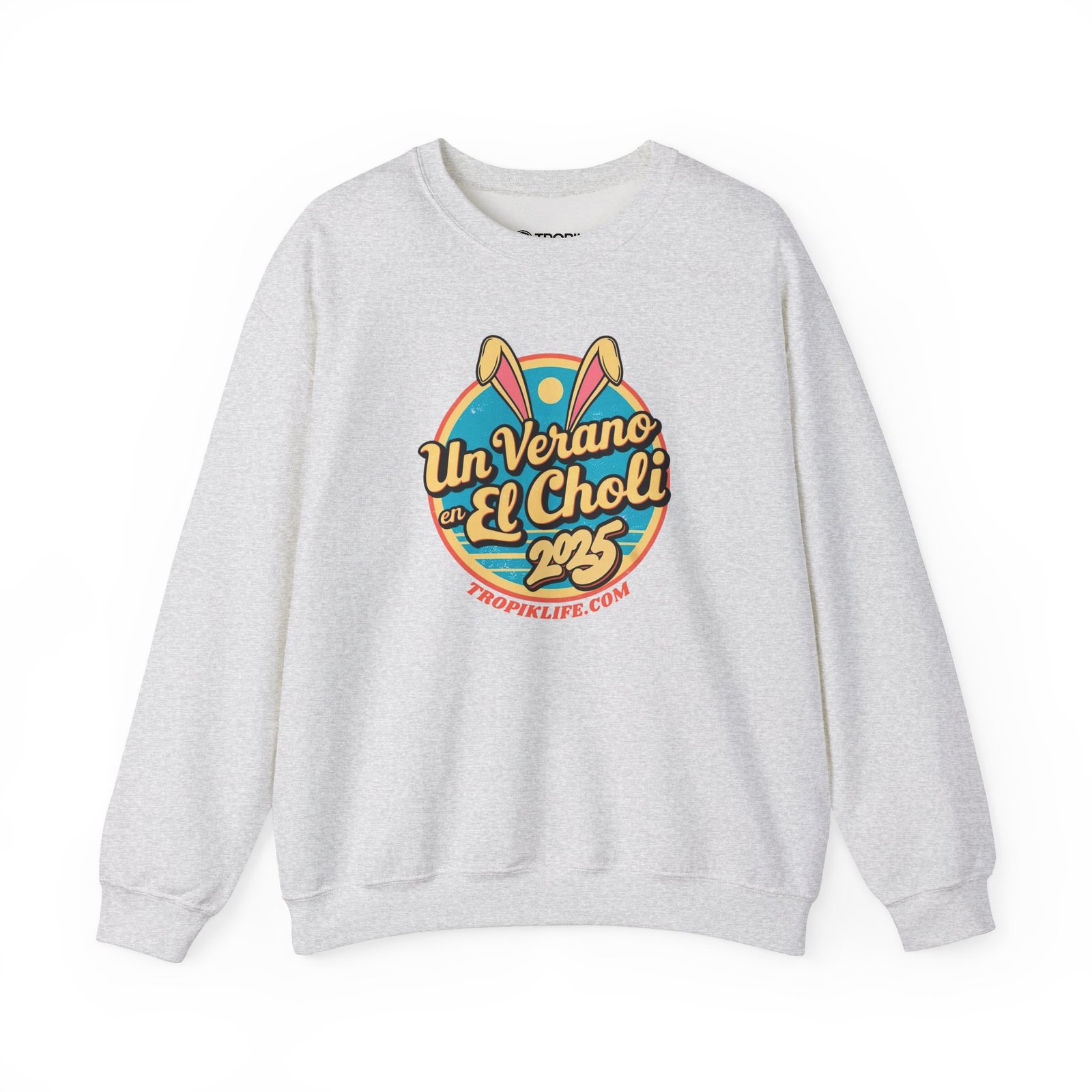 Unisex Sweatshirt TROPIKLIFE - Un Verano En El Choli 2025 in Black | White | Ash | Light Blue | Pink - Image 2