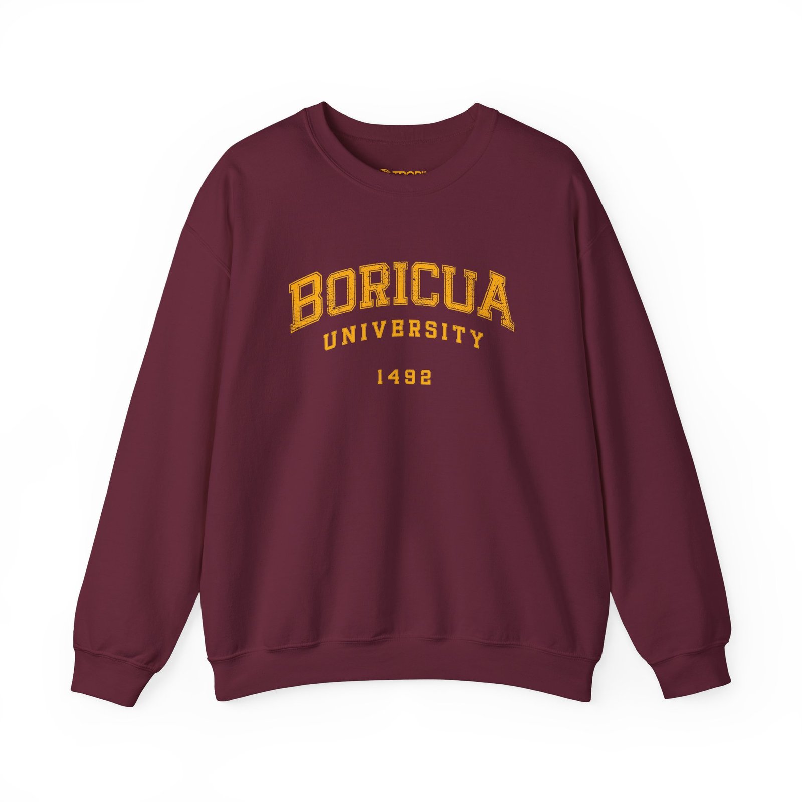 Unisex Sweatshirt TROPIKLIFE - Boricua University in Forest Green | Black | Navy | Maroon - Image 7
