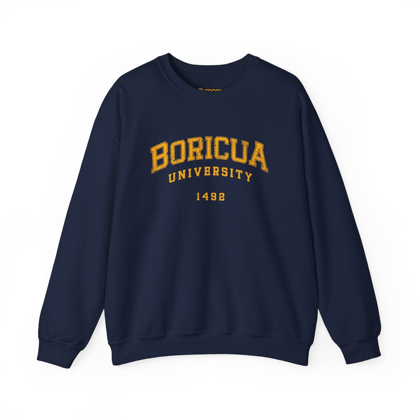 Unisex Sweatshirt TROPIKLIFE - Boricua University in Forest Green | Black | Navy | Maroon - Image 5